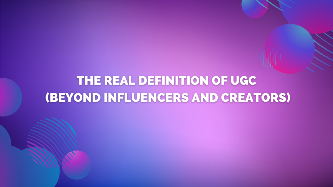 Definition of UGC: Meaning, Examples & Why It Matters