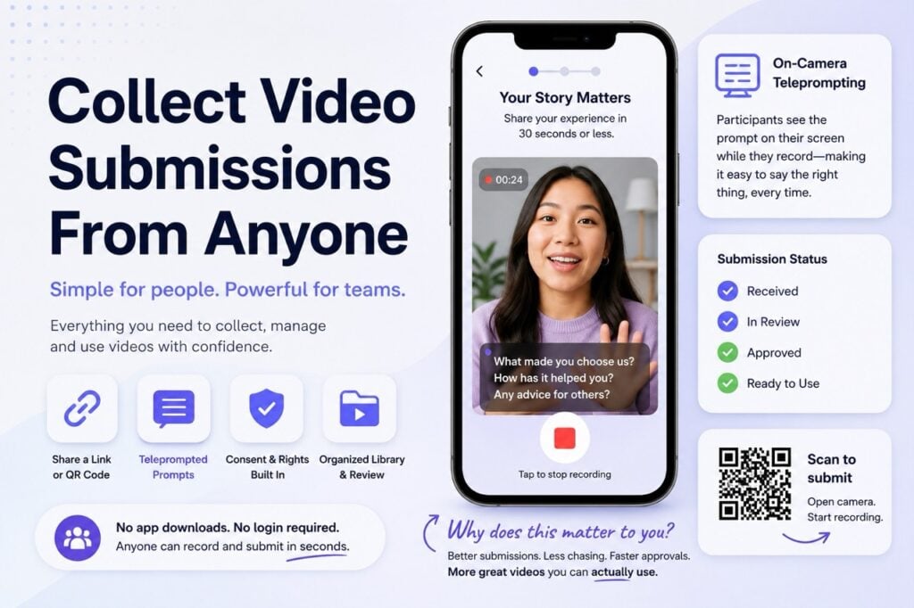 How to Collect Video Submissions From Anyone - BrandLens Featured image for a BrandLens blog post about how to collect video submissions from anyone using link or QR access, teleprompted prompts, consent capture, and organized review.