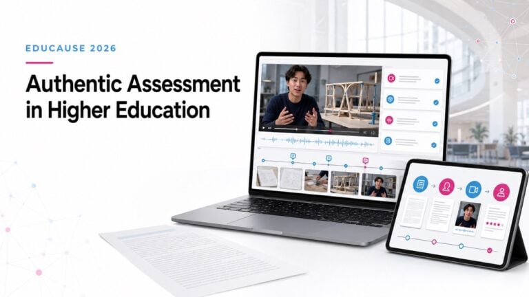 EDUCAUSE 2026 featured image showing a student presenting a project by video on a laptop, with digital assessment workflows displayed on a tablet.